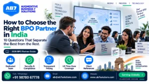 AB7 Solutions poster: How to Choose the Right BPO Partner in India: 10 Questions That Separate the Best from the Rest